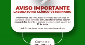 Comunicado a la comunidad universitaria y usuarios del Laboratorio Clínico Veterinario